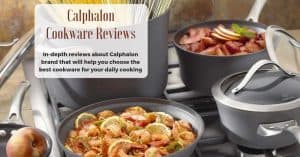 calphalon cookware reviews