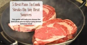 best pans to cook steak
